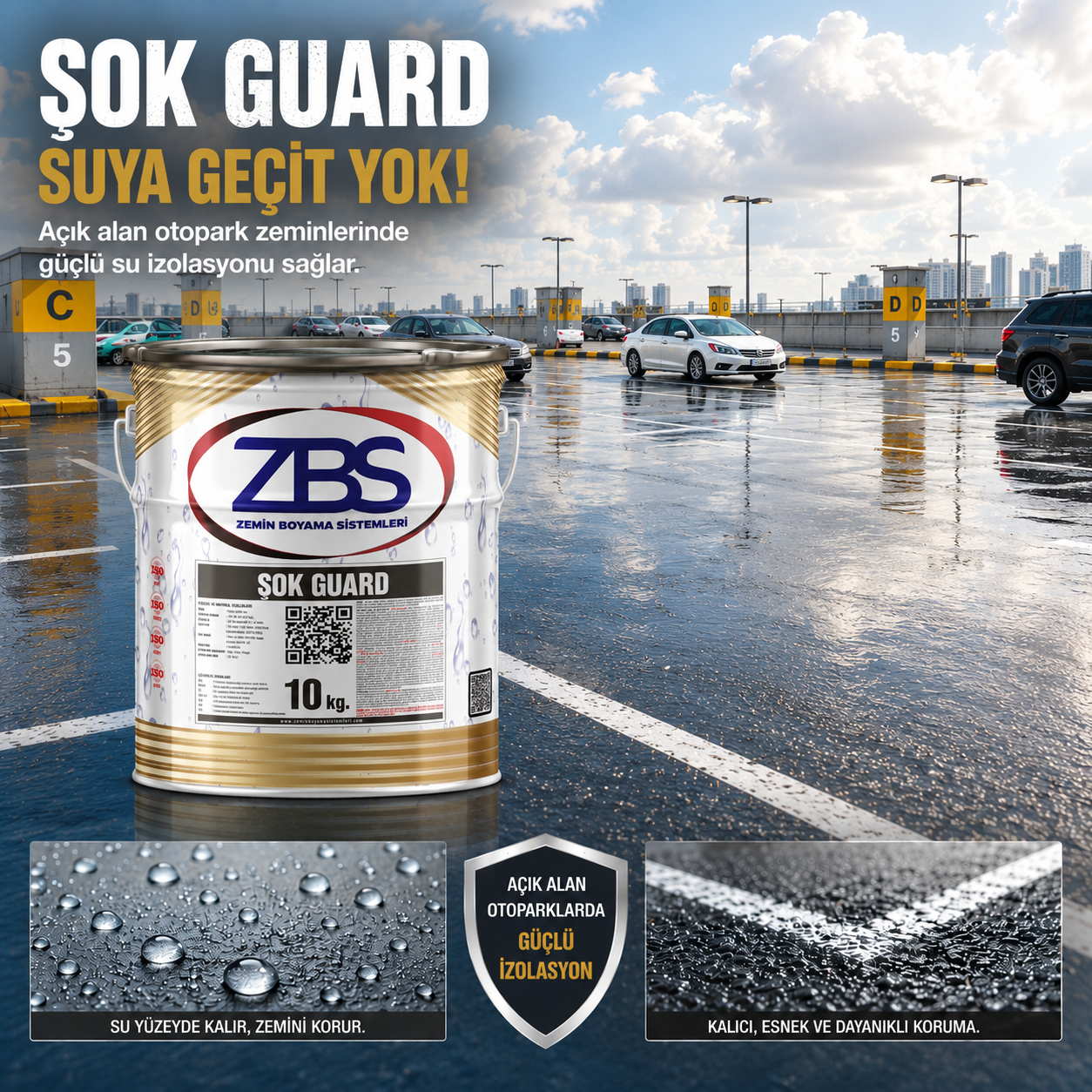 ZBS ŞOK GUARD (Kristalize, solventli, UV+, şeffaf, su izolasyonu)
