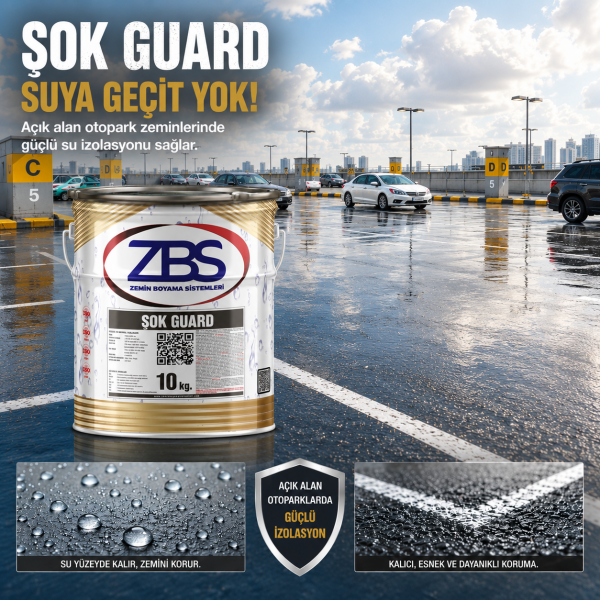 ZBS ŞOK GUARD (Kristalize, solventli, UV+, şeffaf, su izolasyonu)