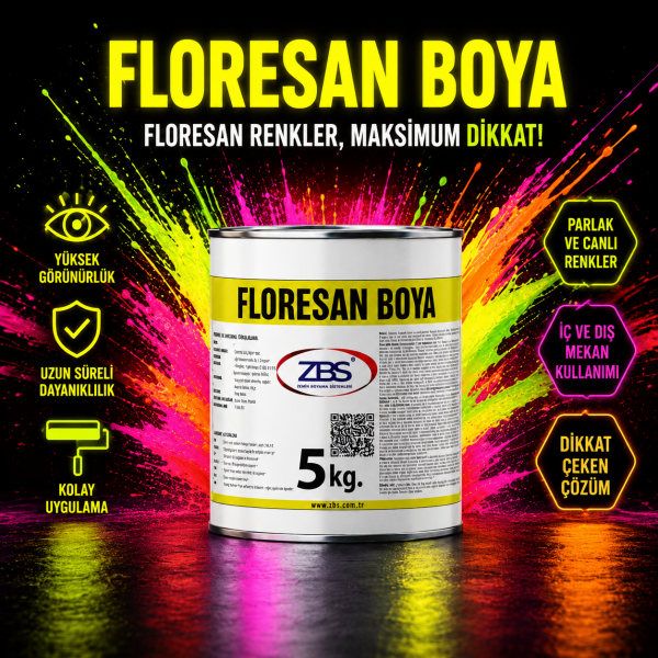 ZBS FLORESAN BOYA - (Dikkat çekici, canlı renklere sahip, farkedilen boya)